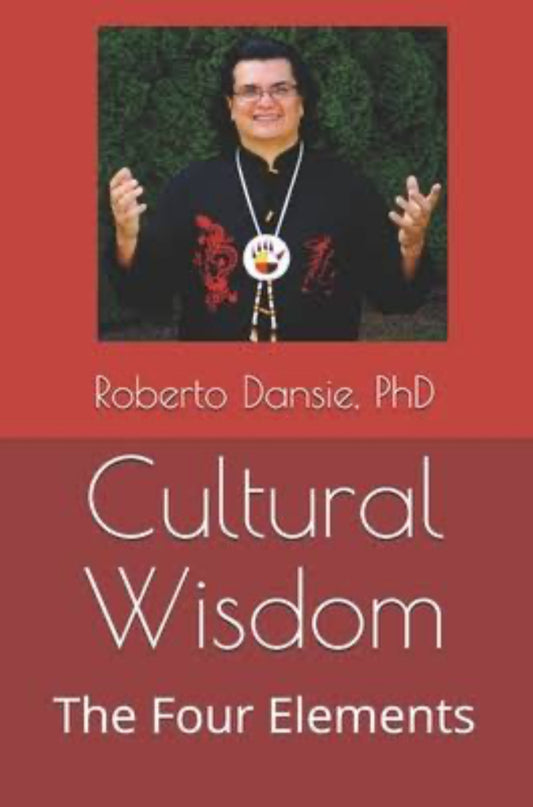 Cultural Wisdom, The Four Elements